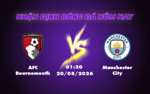afc bournemouth manchester city 20 05 ngoai hang anh
