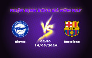 alaves barcelona 14 05 la liga