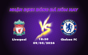 liverpool chelsea fc 09 05 ngoai hang anh